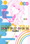 『DON’T TRUST OVER 30』