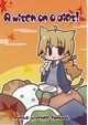 A witch on a diet！