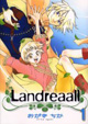 COMIC ZIN 大応援作家・おがきちか先生！ 人気作「Landreaall」最新14巻発売記念サイン会開催！！